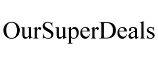 OURSUPERDEALS