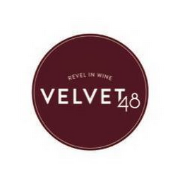 VELVET 48 REVEL IN WINE