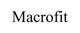 MACROFIT