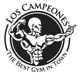 LOS CAMPEONES THE BEST GYM IN TOWN