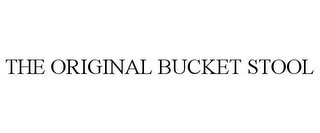 THE ORIGINAL BUCKET STOOL