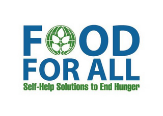 FOOD FOR ALL SELF-HELP SOLUTIONS TO ENDHUNGER