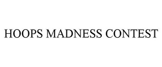 HOOPS MADNESS CONTEST