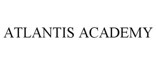 ATLANTIS ACADEMY