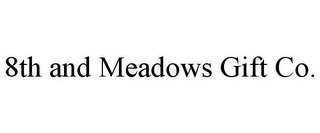 8TH AND MEADOWS GIFT CO.