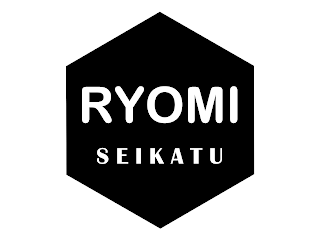 RYOMI SEIKATU