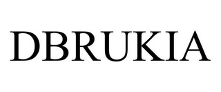 DBRUKIA