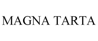 MAGNA TARTA