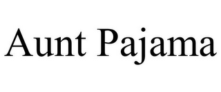 AUNT PAJAMA