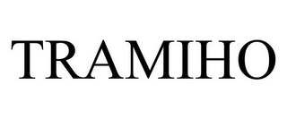 TRAMIHO