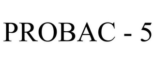 PROBAC - 5