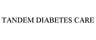 TANDEM DIABETES CARE