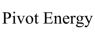 PIVOT ENERGY