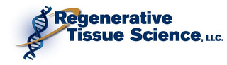 REGENERATIVE TISSUE SCIENCE, LLC.