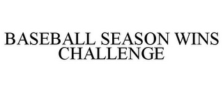 BASEBALL SEASON WINS CHALLENGE