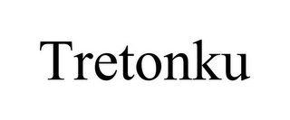 TRETONKU