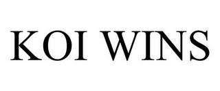 KOI WINS
