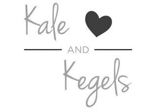 KALE AND KEGELS