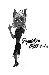 GOODBYE KITTY-CAT