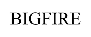BIGFIRE