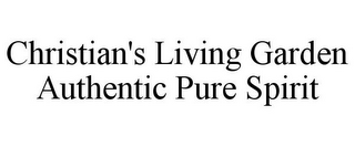 CHRISTIAN'S LIVING GARDEN AUTHENTIC PURE SPIRIT