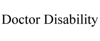 DOCTOR DISABILITY