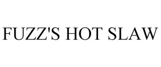 FUZZ'S HOT SLAW