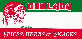 CHULADA SINCE 1982 SPICES, HERBS & SNACKS