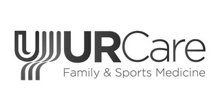 U URCARE FAMILY & SPORTS MEDICINE