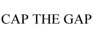 CAP THE GAP