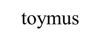 TOYMUS