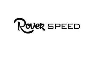 ROVER SPEED