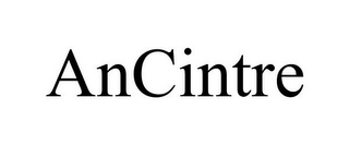 ANCINTRE