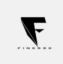 F FINESSE