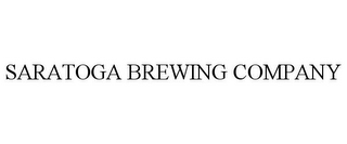 SARATOGA BREWING COMPANY