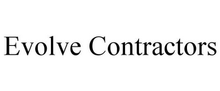 EVOLVE CONTRACTORS