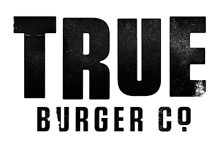 TRUE BURGER CO.