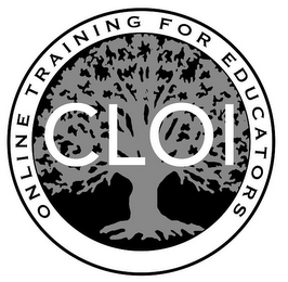 CLOI ONLINE TRAINING FOR EDUCATORS