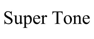 SUPER TONE