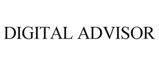 DIGITAL ADVISOR