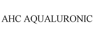 AHC AQUALURONIC