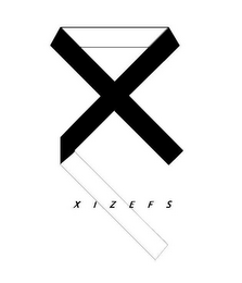 X XIZEFS