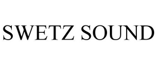 SWETZ SOUND