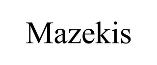 MAZEKIS