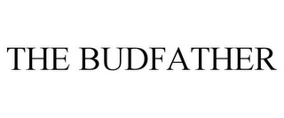 THE BUDFATHER