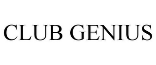 CLUB GENIUS