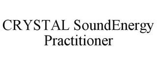 CRYSTAL SOUNDENERGY PRACTITIONER