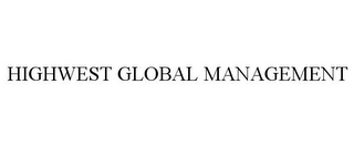 HIGHWEST GLOBAL MANAGEMENT