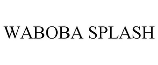 WABOBA SPLASH