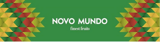 NOVO MUNDO FINEST FRUITS